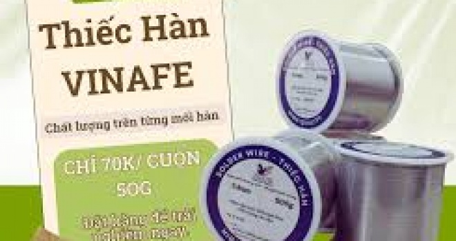 Thiếc Hàn Vinafe Chất Lượng – Giải Pháp Hàn Chính Xác, Bền Lâu